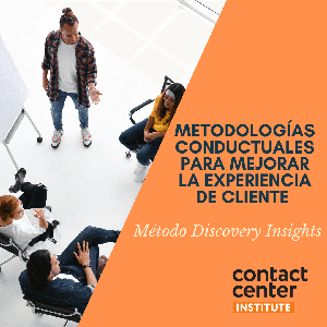Metodologías conductuales para mejorar la experiencia de cliente 